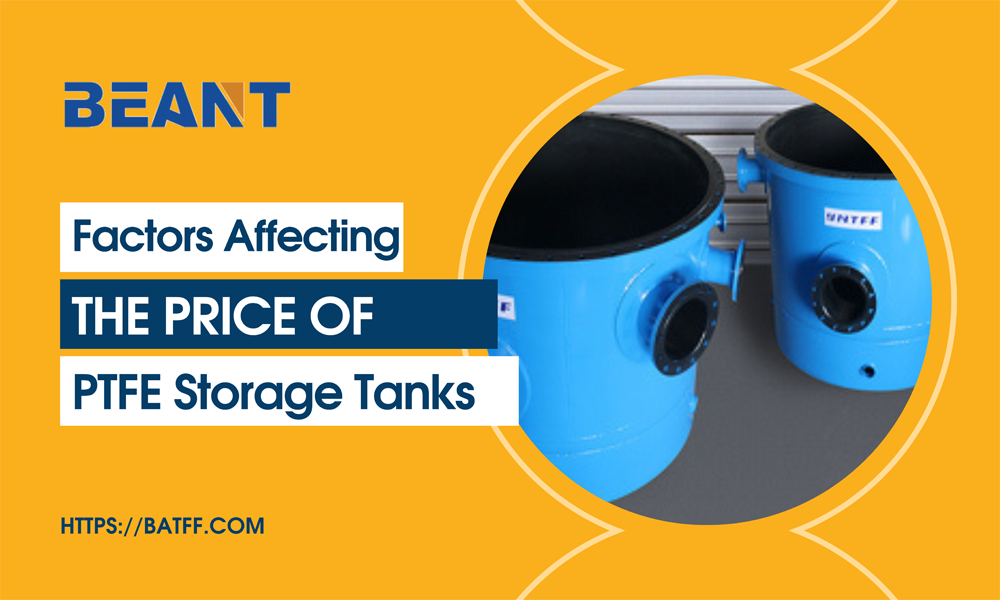 Price of PTFE Storage Tanks.png