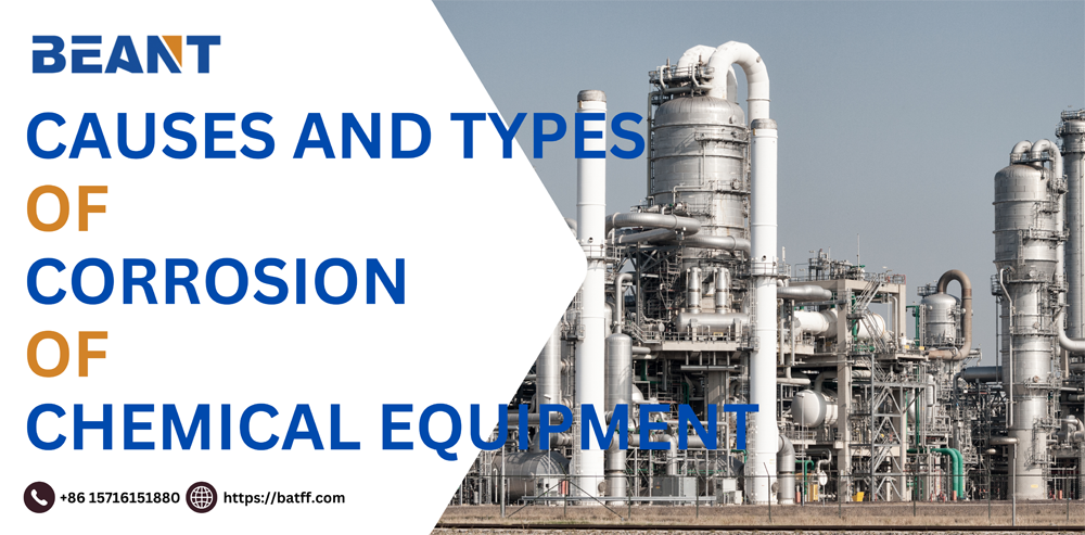 Causes and Types of Corrosion of Chemical Equipment.png